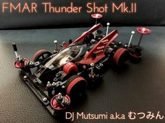 ☆FMAR Thunder Shot ⚡️Mk.II☆