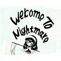 WELCOME TO NIGHTMARE