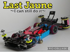 Last Jaune～I can still do it～